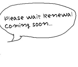 please wait renewal